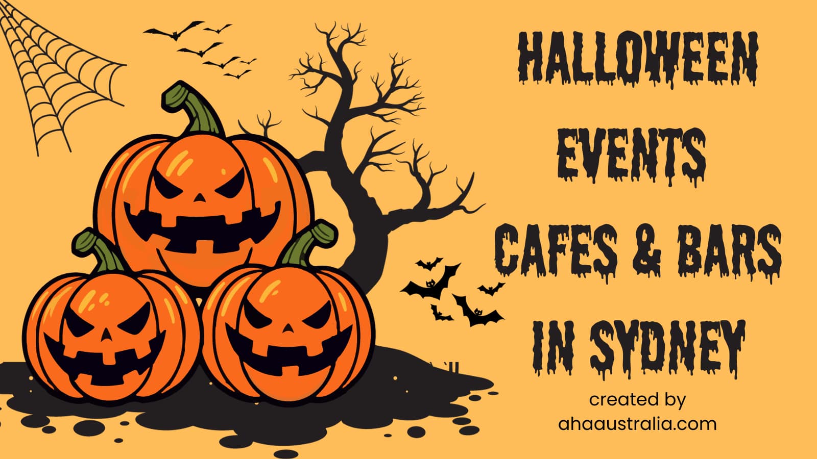 Halloween events at Cafes and Bars in Sydney 2023 Aha Australia